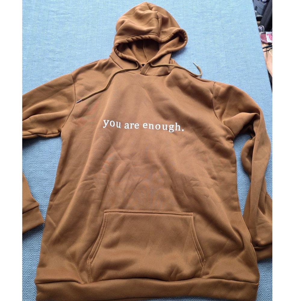 Mental Health Awareness Hoodie You Are Enough Dear Person Behind Me Brown XL - Picture 1 of 4